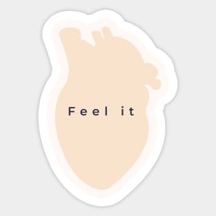 Feel it Sticker